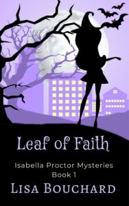 Cover of the novel Leaf of Faith by Lisa Bouchard